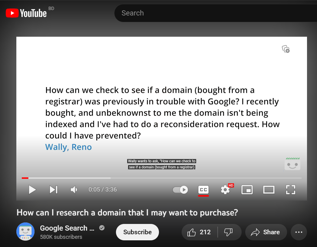 A screenshot of a youtube video from Google Search youtube channel where it says, history of domain plays a significant role in how google ranks it. 